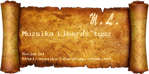 Muzsika Liberátusz névjegykártya